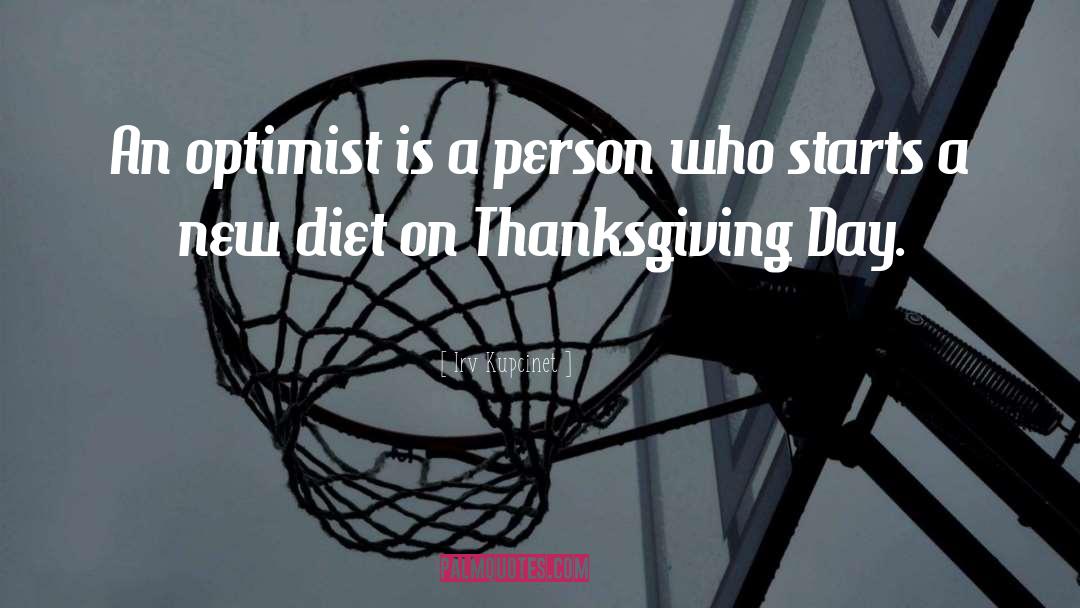 Skipping Thanksgiving quotes by Irv Kupcinet