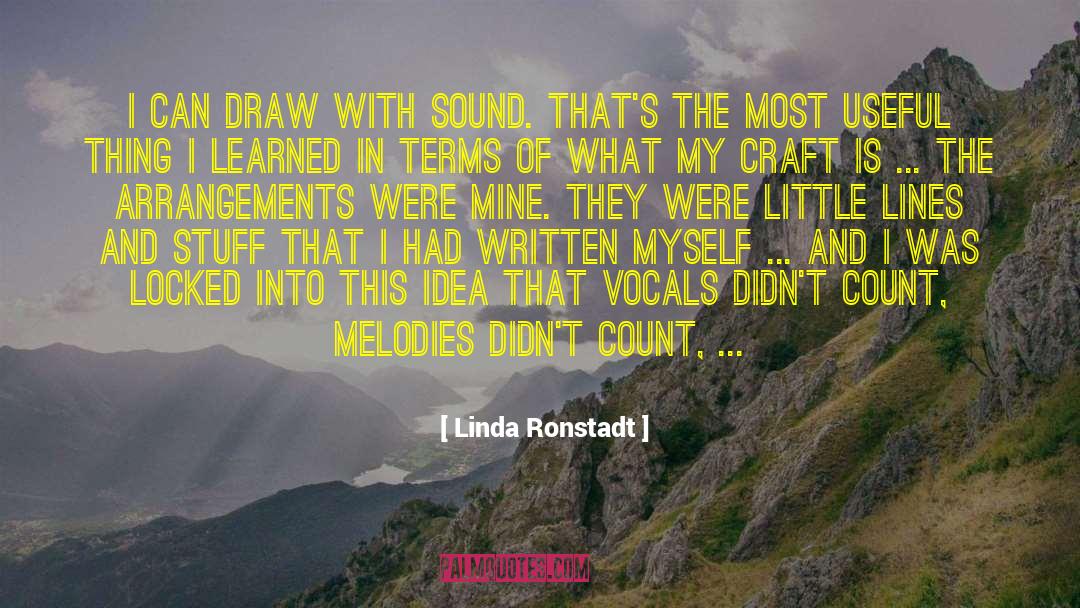 Skippito Craft quotes by Linda Ronstadt
