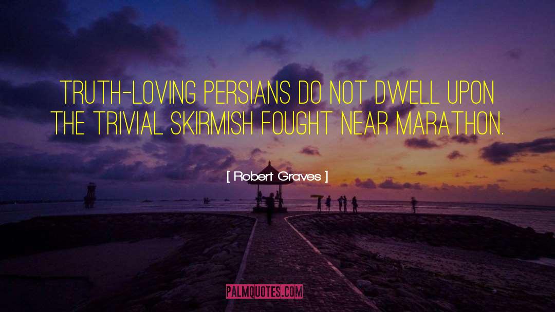 Skirmish quotes by Robert Graves