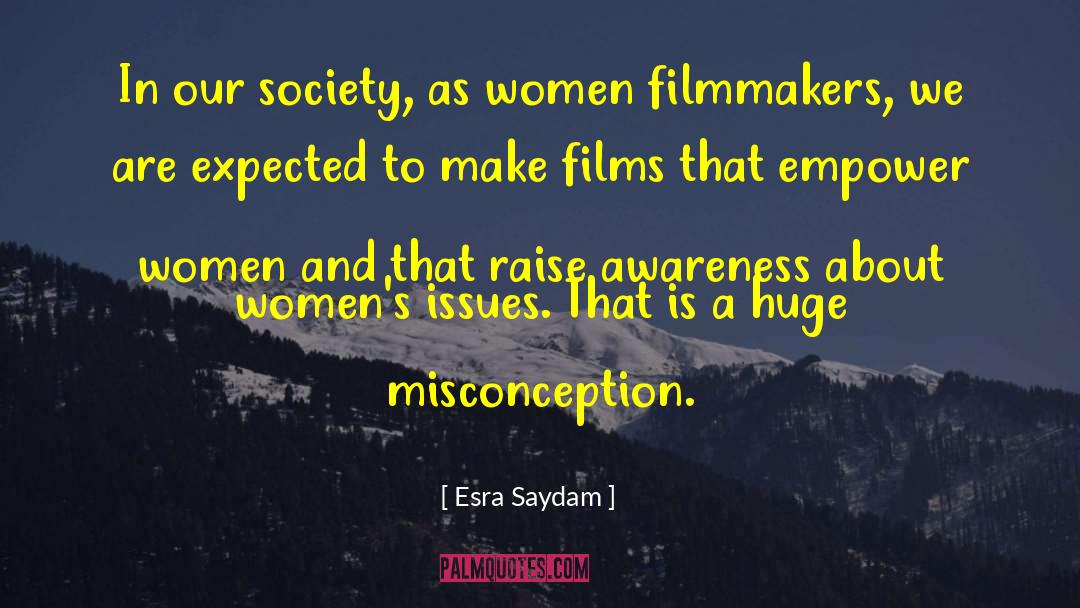 Skirts And Women quotes by Esra Saydam