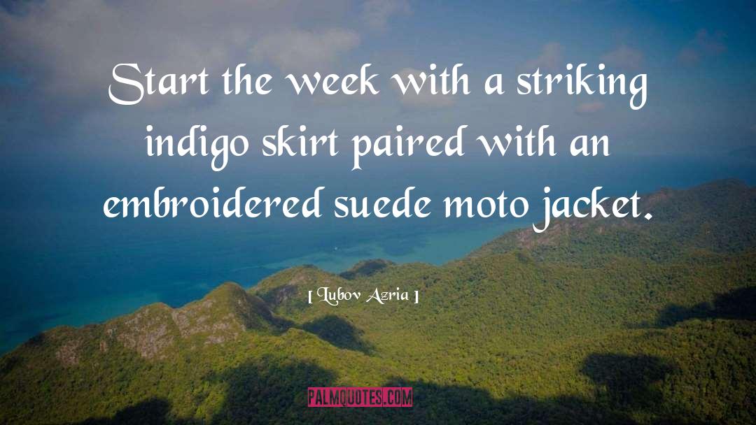 Skirts quotes by Lubov Azria