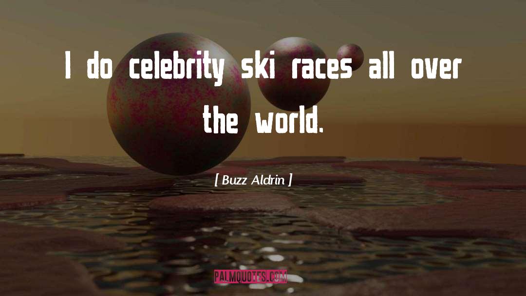 Skis quotes by Buzz Aldrin