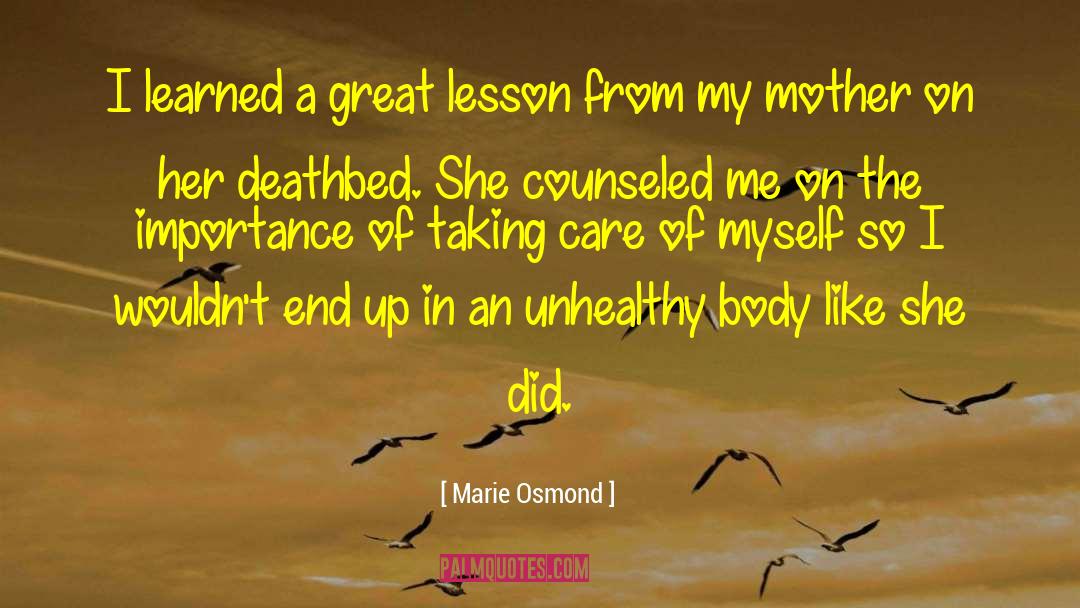 Skorzeny Deathbed quotes by Marie Osmond
