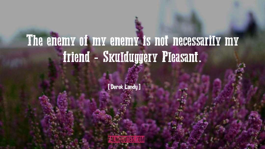 Skulduggery Pleasant quotes by Derek Landy