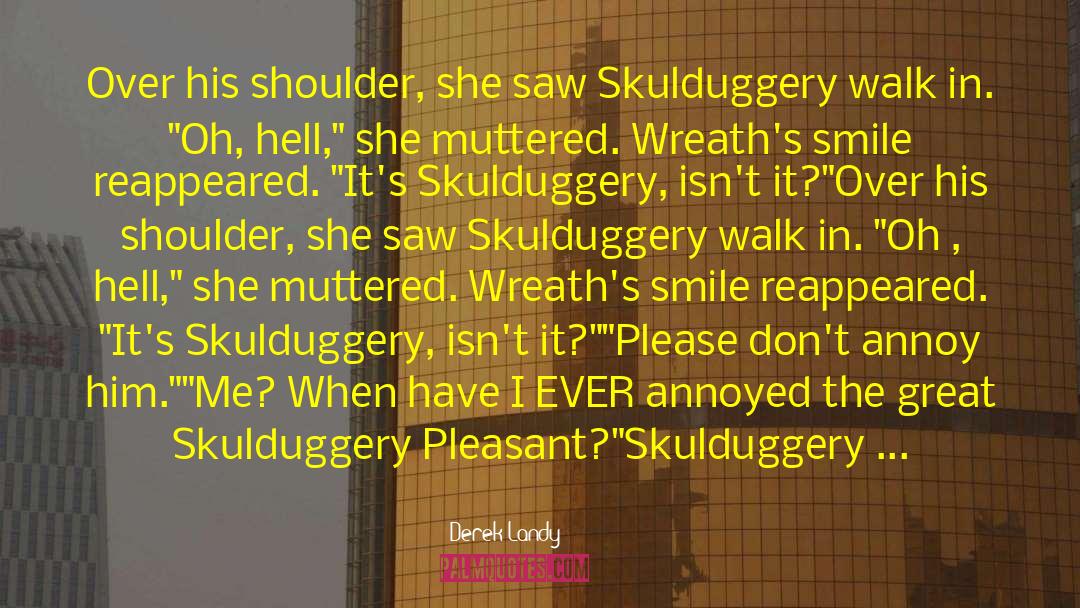 Skulduggery Pleasant quotes by Derek Landy