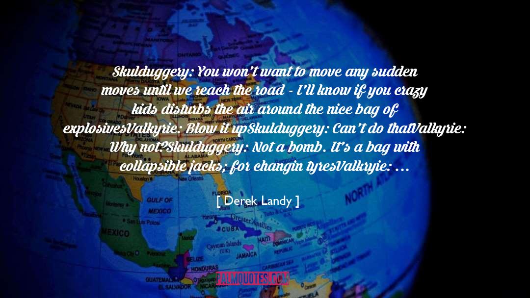 Skulduggery quotes by Derek Landy