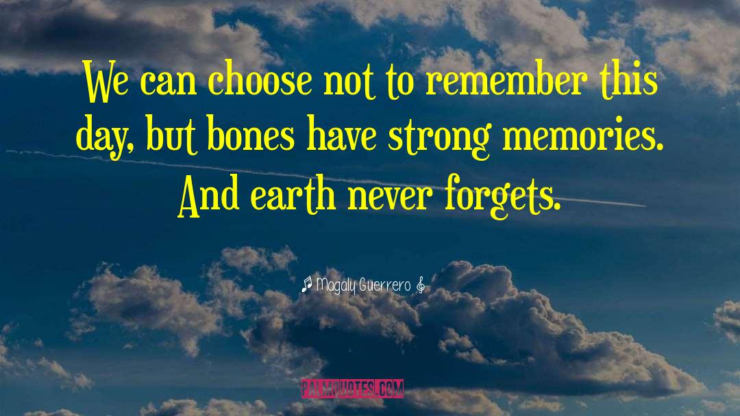 Skull And Bones quotes by Magaly Guerrero