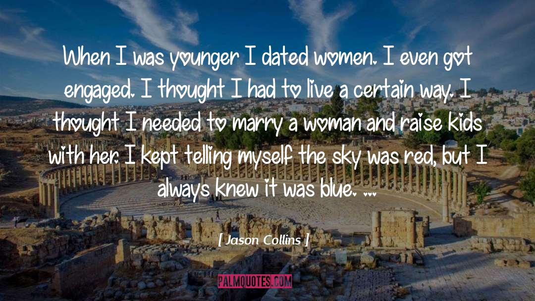 Sky Blue quotes by Jason Collins