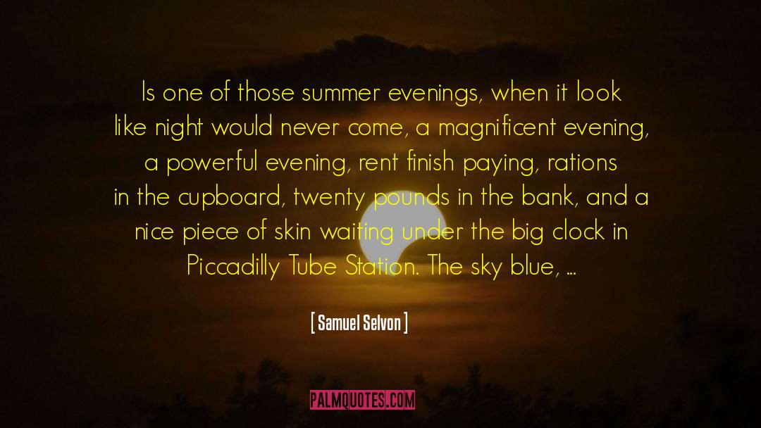 Sky Blue quotes by Samuel Selvon
