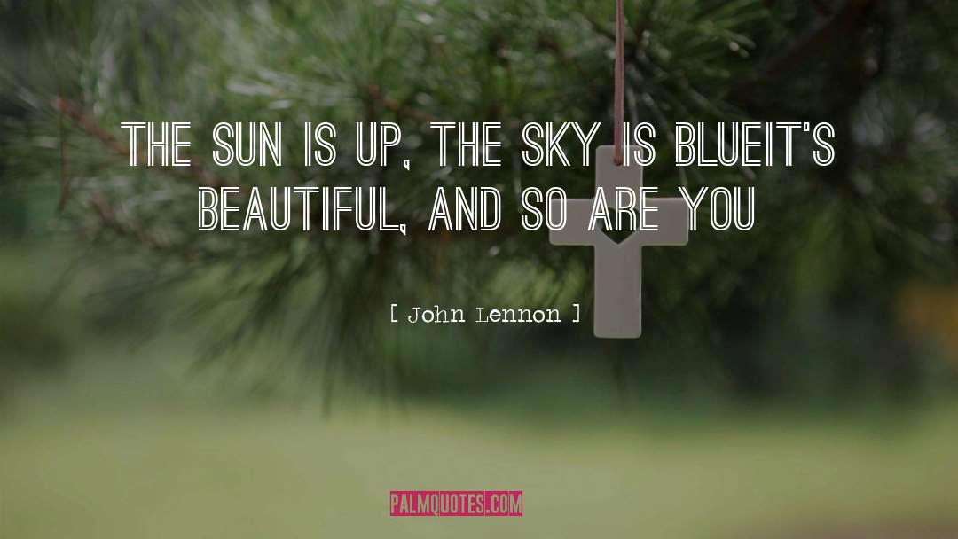 Sky Is Blue quotes by John Lennon