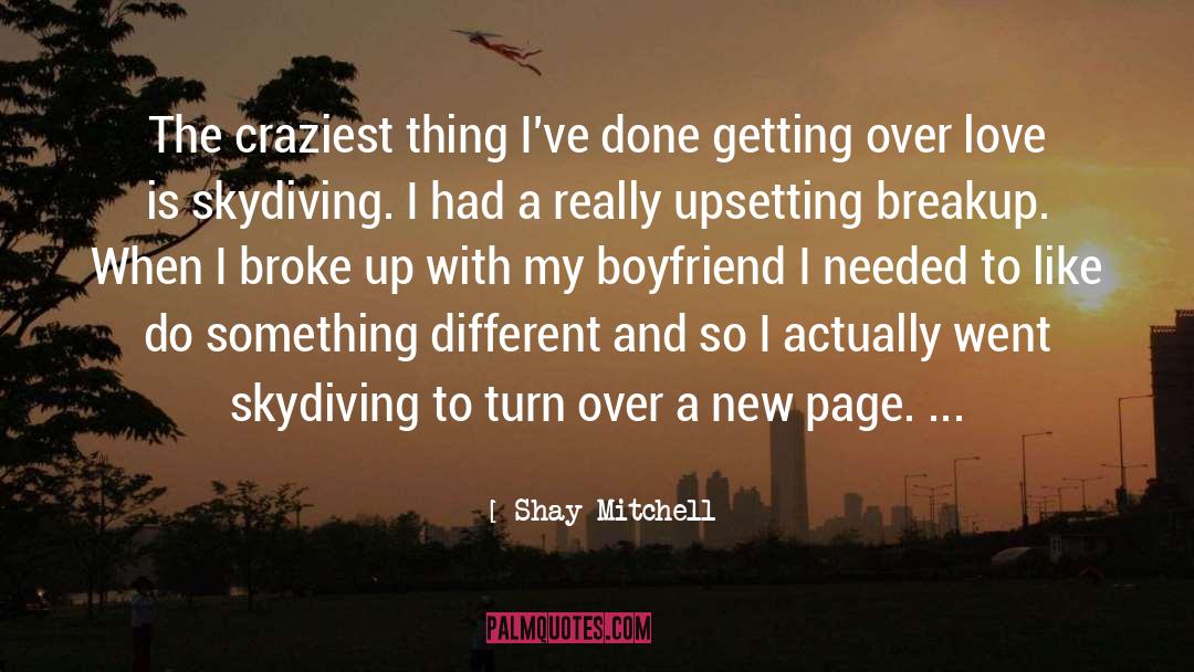 Skydiving quotes by Shay Mitchell