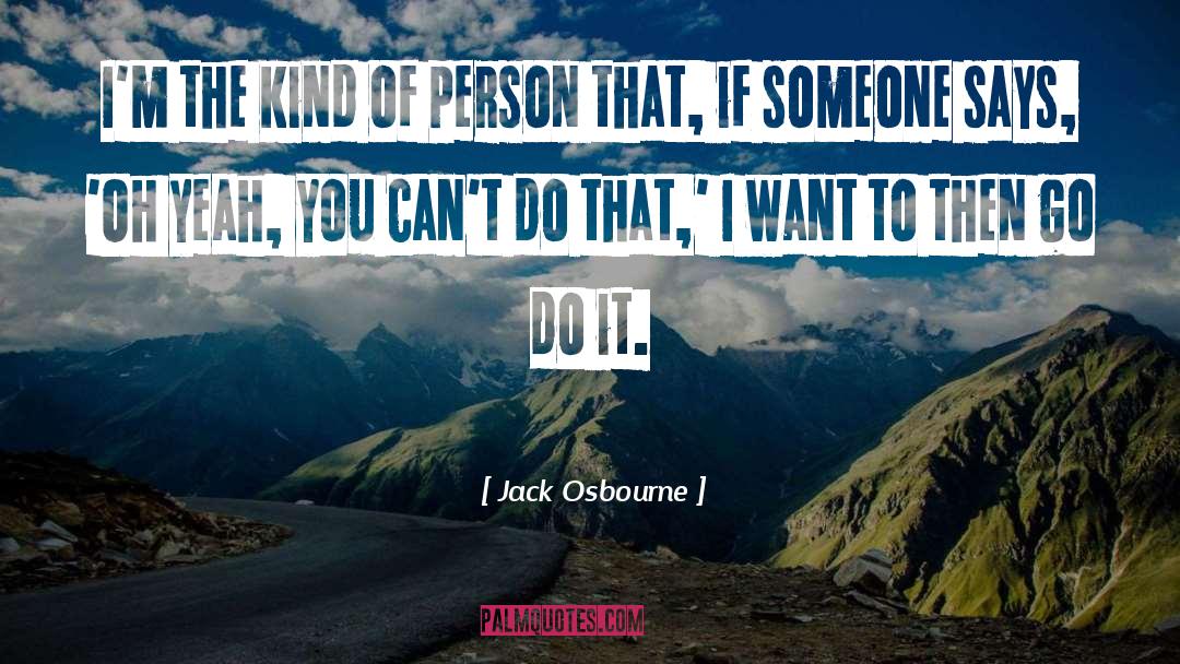 Skye Osbourne quotes by Jack Osbourne