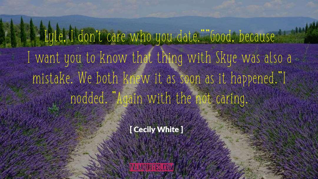 Skye quotes by Cecily White