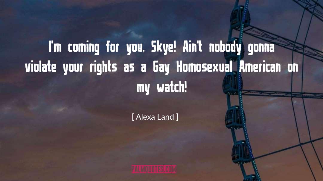 Skye quotes by Alexa Land