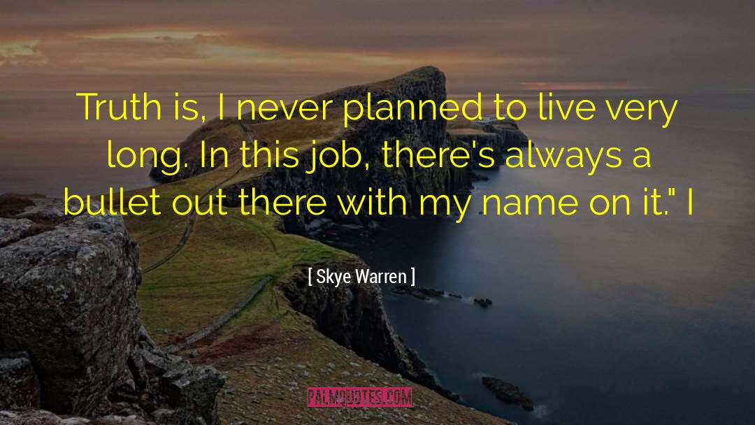 Skye Warren quotes by Skye Warren