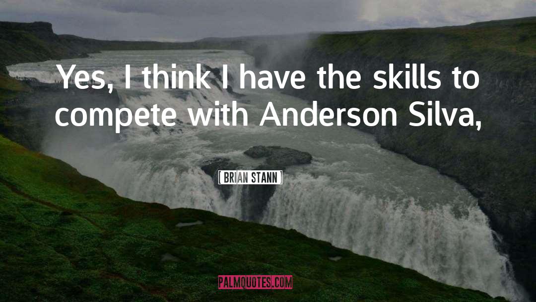 Skyelor Anderson quotes by Brian Stann