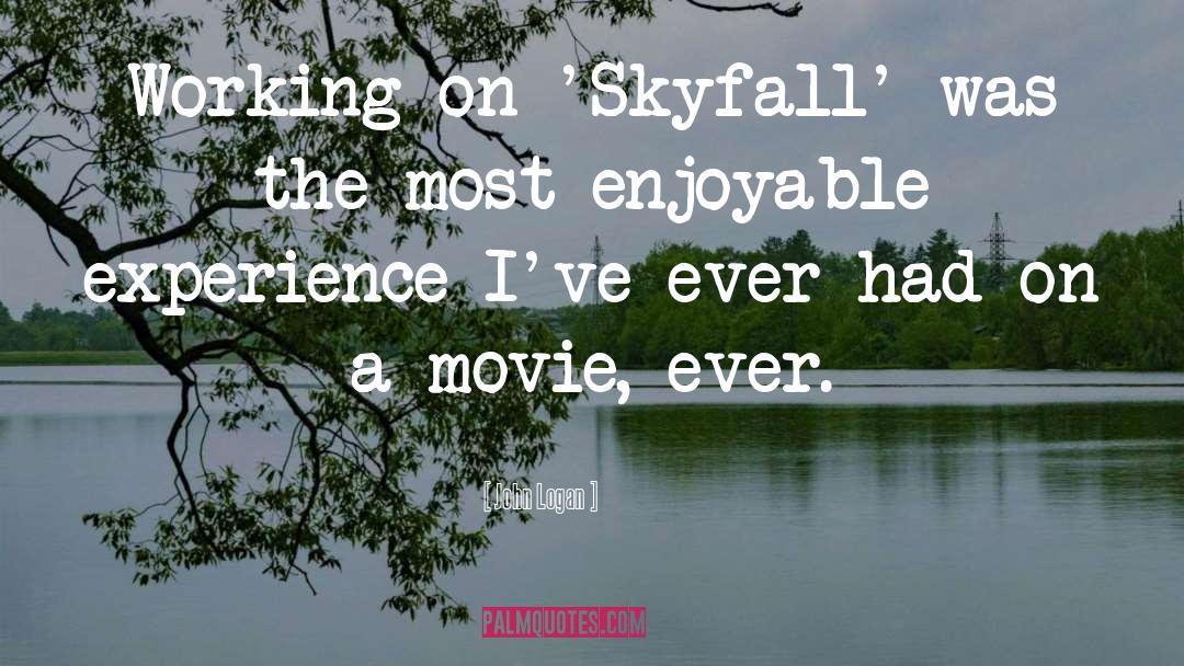 Skyfall quotes by John Logan
