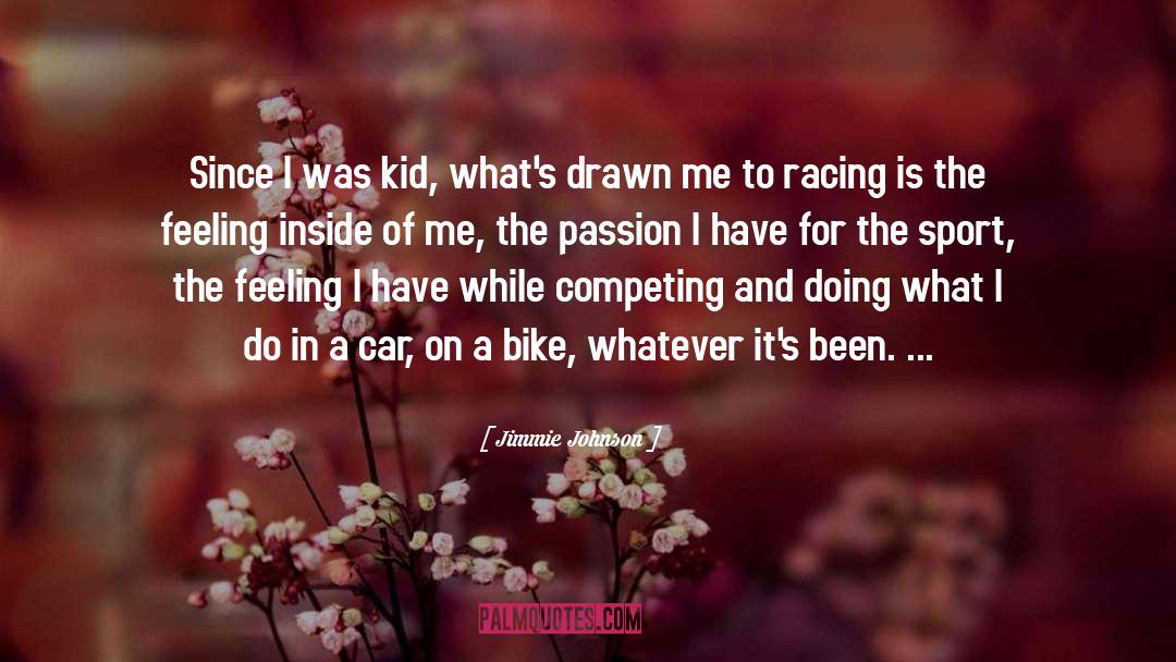 Skylarks Bike quotes by Jimmie Johnson