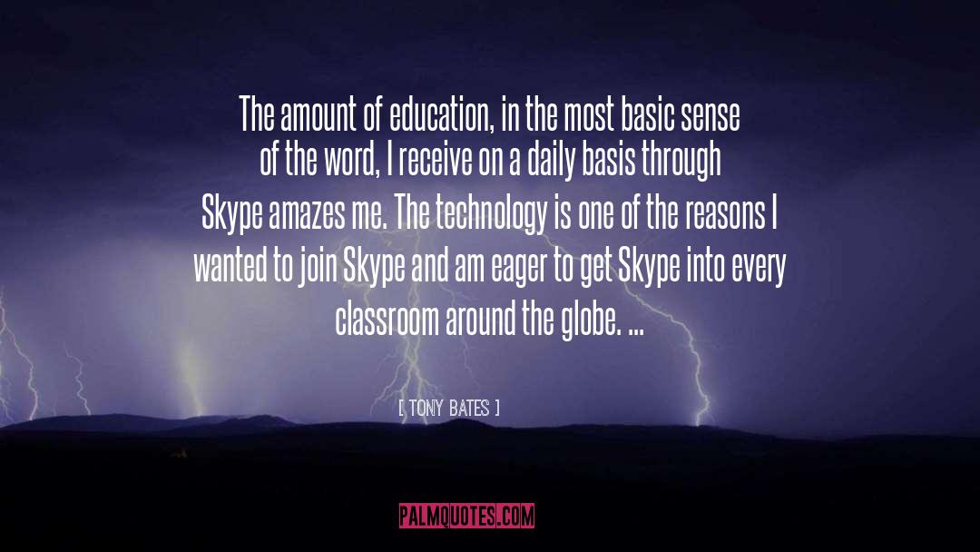 Skype quotes by Tony Bates