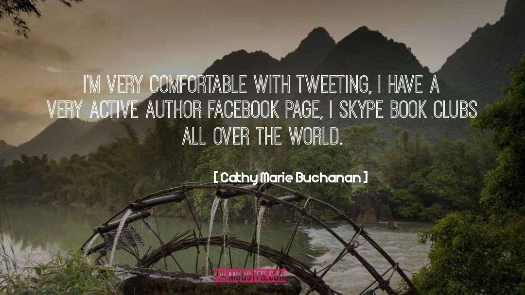 Skype quotes by Cathy Marie Buchanan