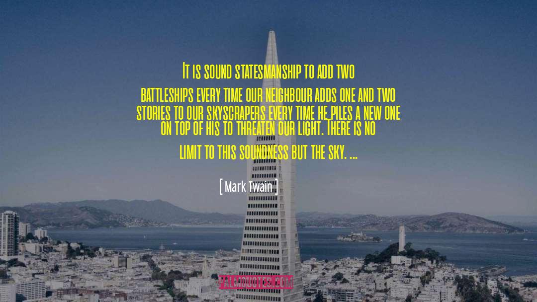 Skyscrapers quotes by Mark Twain