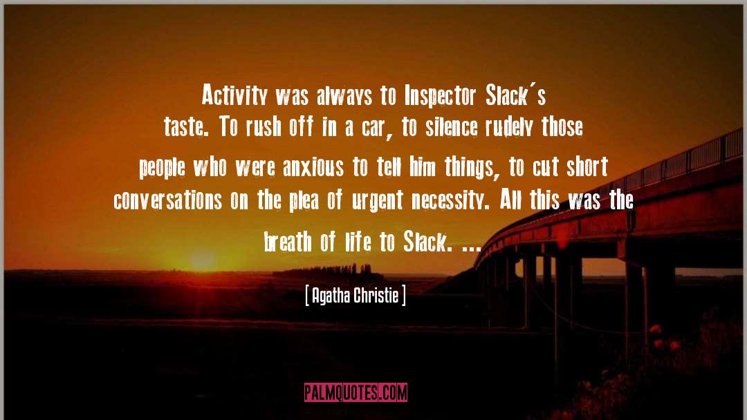 Slack quotes by Agatha Christie