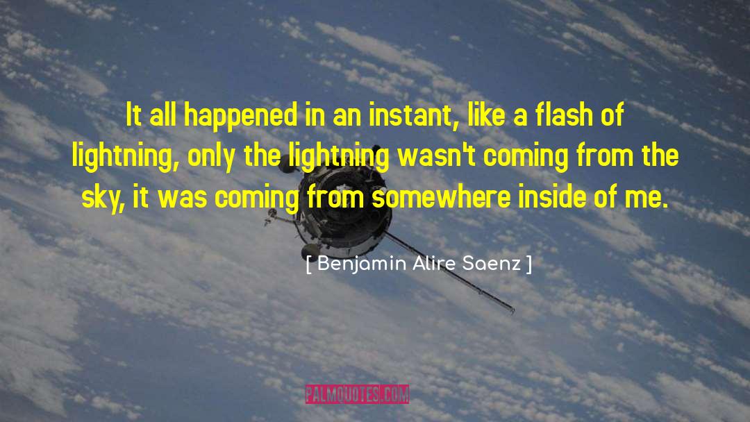 Slackman Flash quotes by Benjamin Alire Saenz