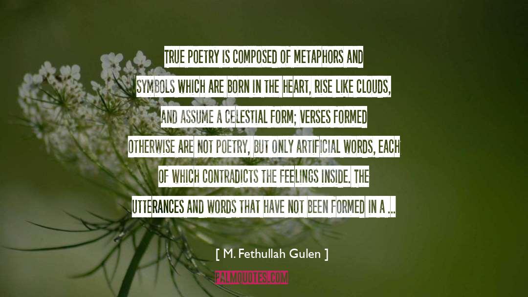 Slam Poetry quotes by M. Fethullah Gulen