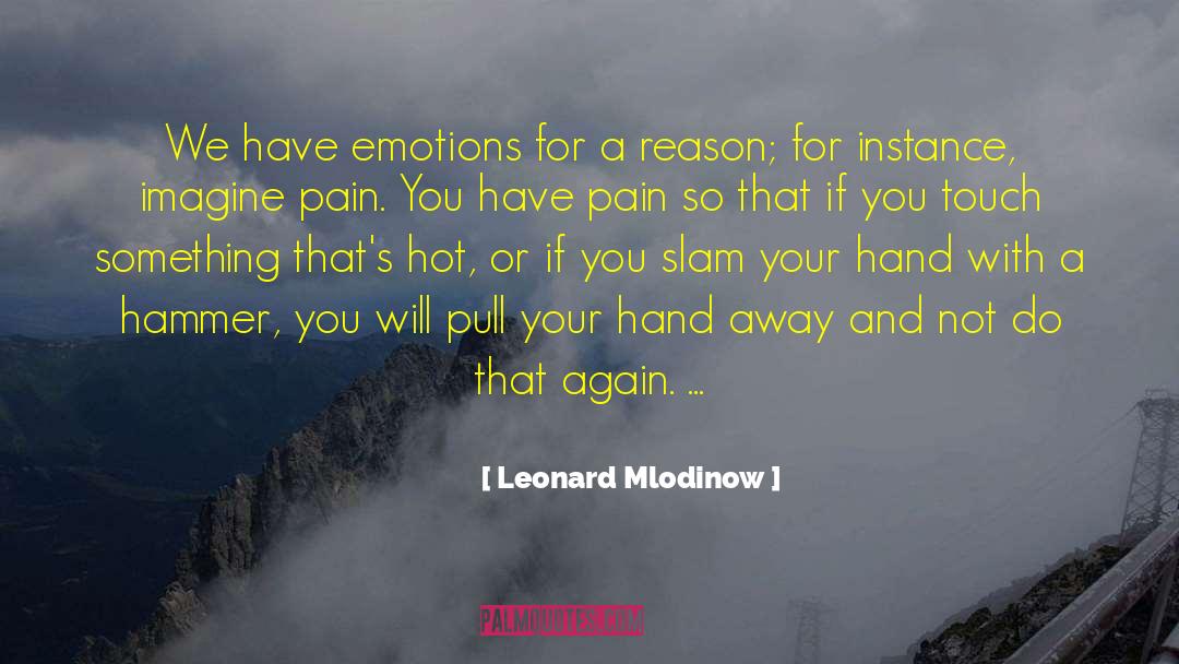 Slam quotes by Leonard Mlodinow