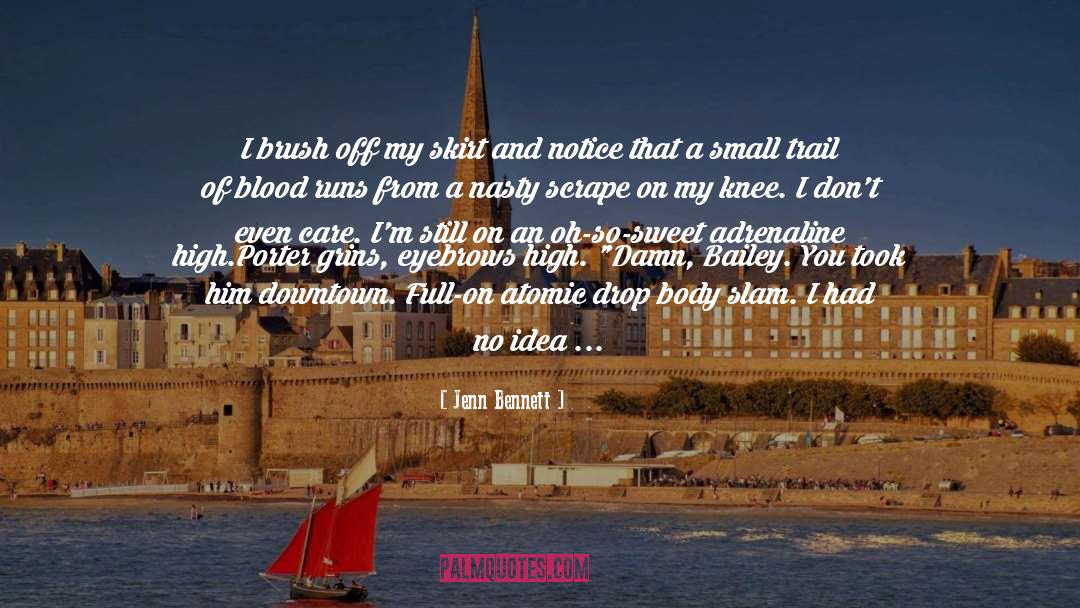 Slam quotes by Jenn Bennett