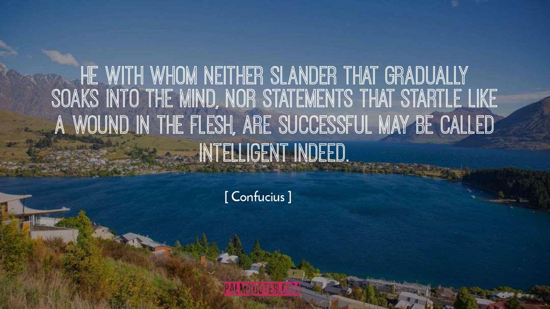 Slander quotes by Confucius