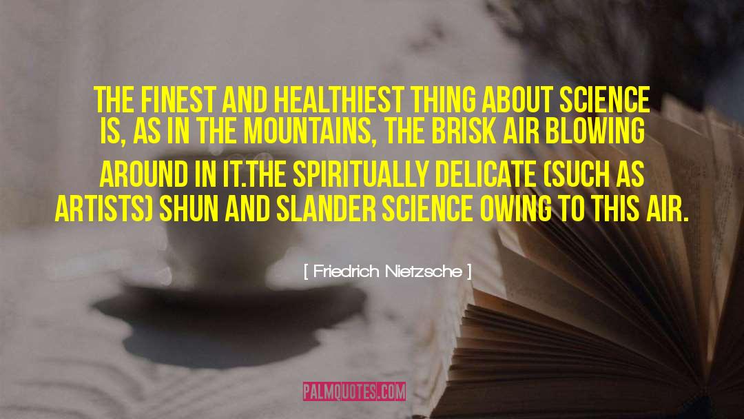 Slander quotes by Friedrich Nietzsche