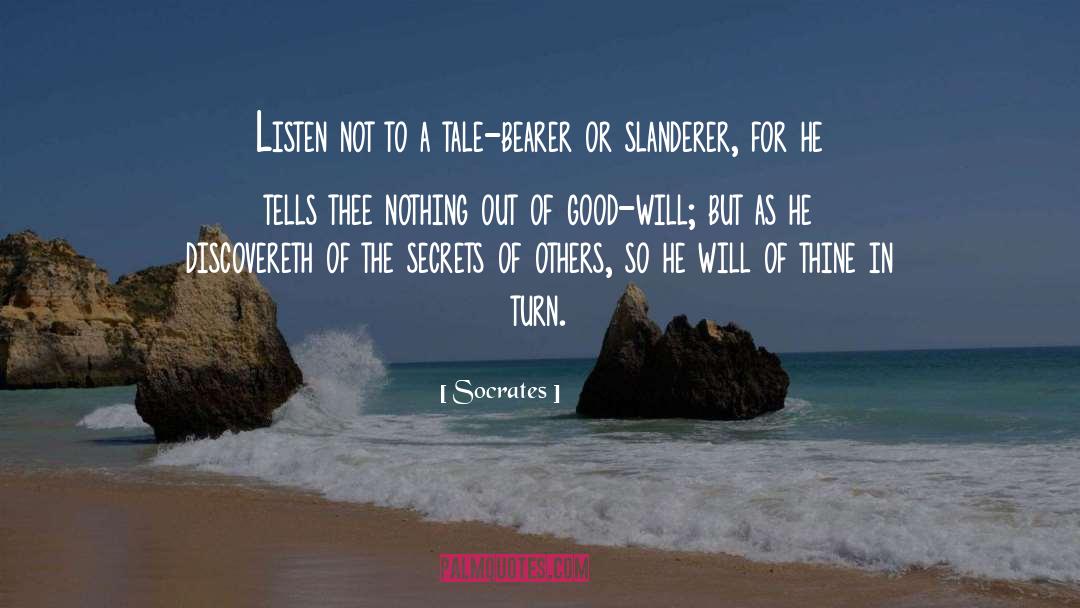 Slanderer quotes by Socrates