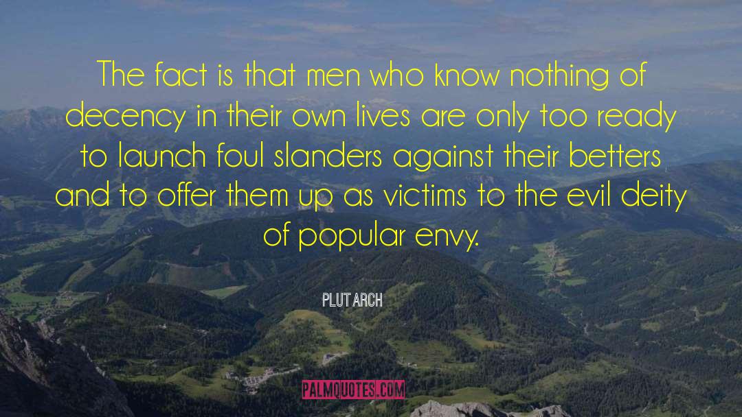 Slanders quotes by Plutarch