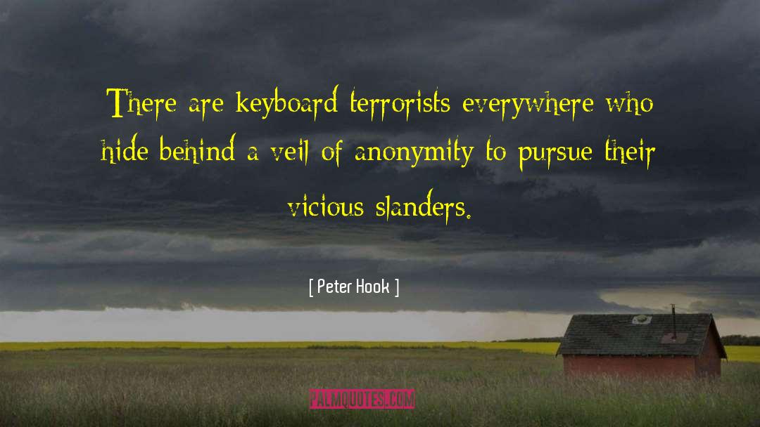 Slanders quotes by Peter Hook