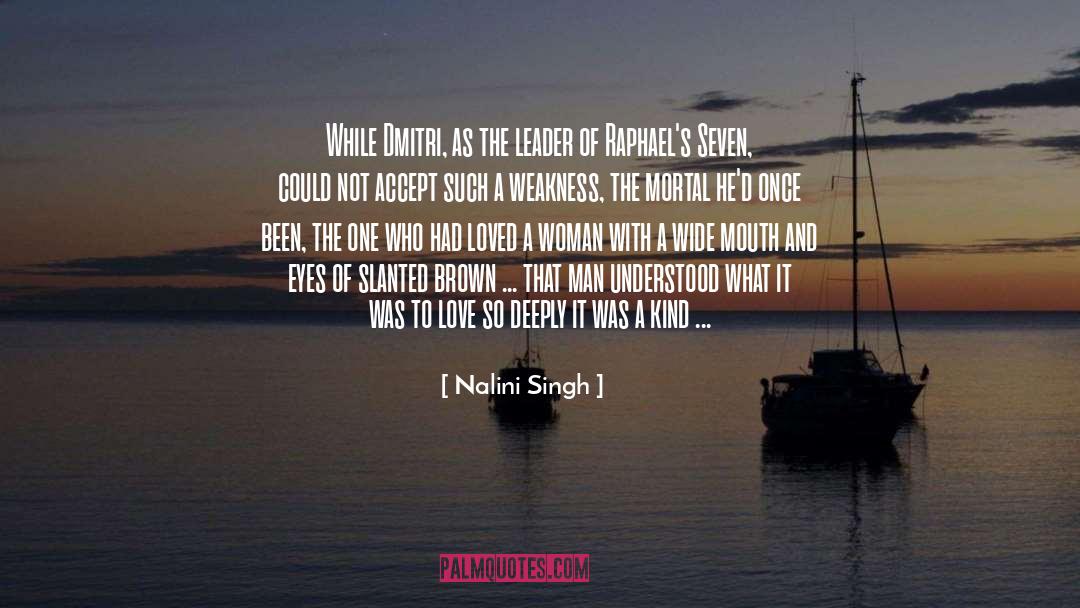 Slanted quotes by Nalini Singh