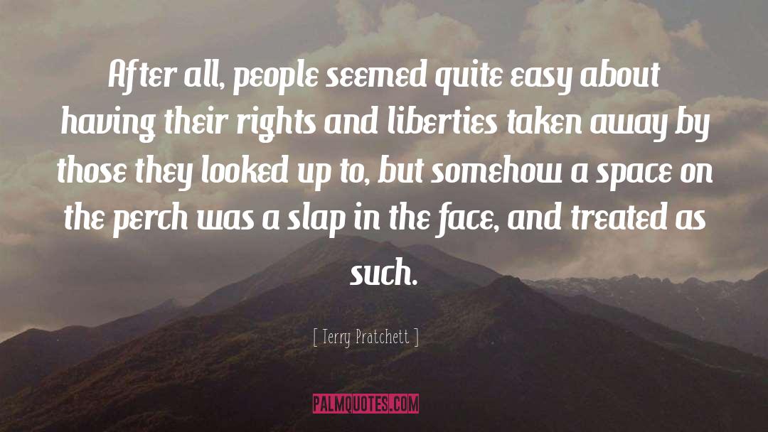 Slap In The Face quotes by Terry Pratchett