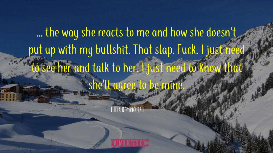 Slap quotes by Ella Dominguez