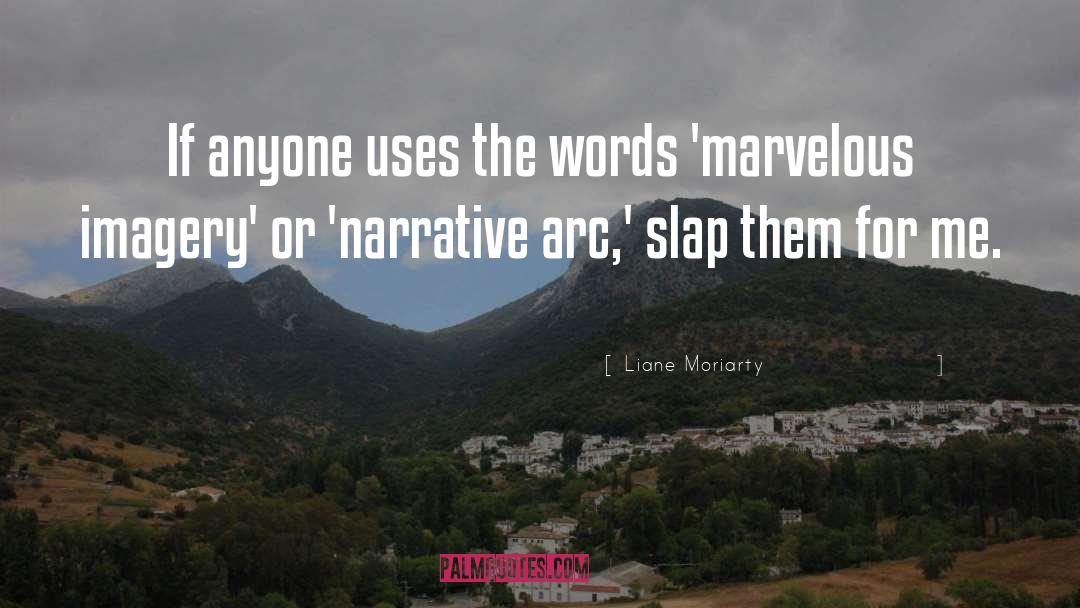 Slap quotes by Liane Moriarty