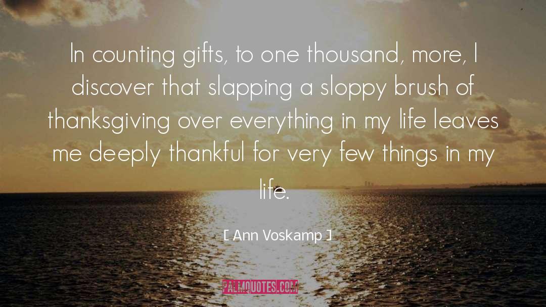 Slapping quotes by Ann Voskamp