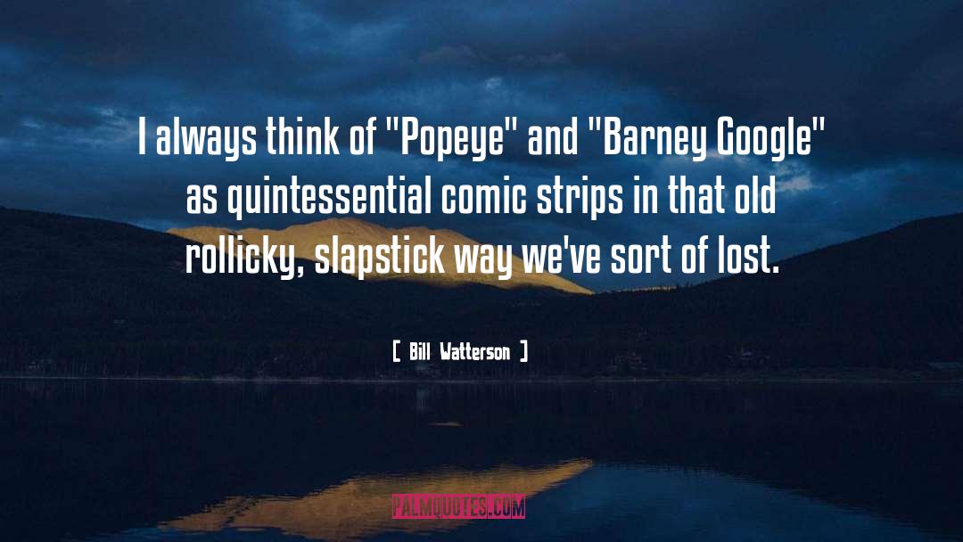 Slapstick quotes by Bill Watterson