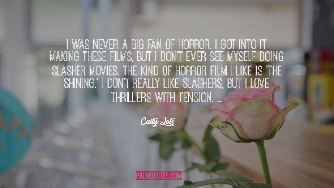 Slasher quotes by Caity Lotz