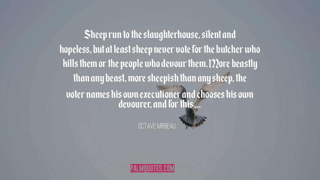 Slaughterhouse quotes by Octave Mirbeau