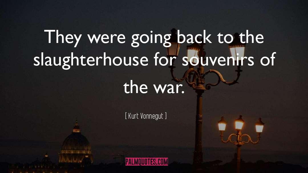 Slaughterhouse quotes by Kurt Vonnegut