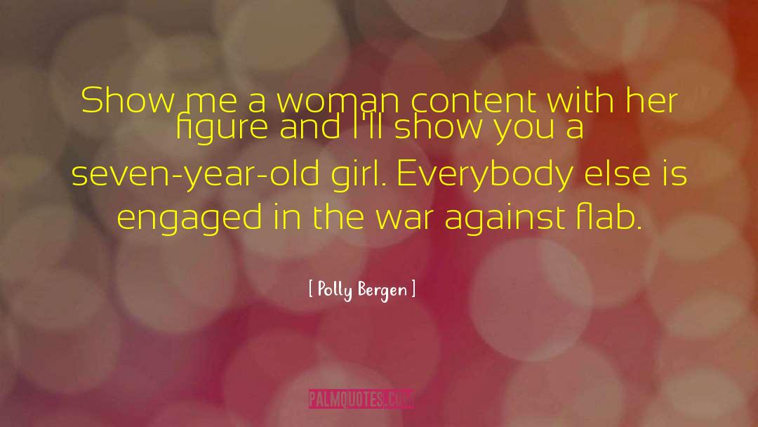Slave Girl quotes by Polly Bergen
