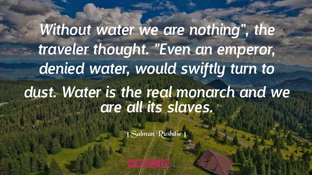 Slave Labor quotes by Salman Rushdie