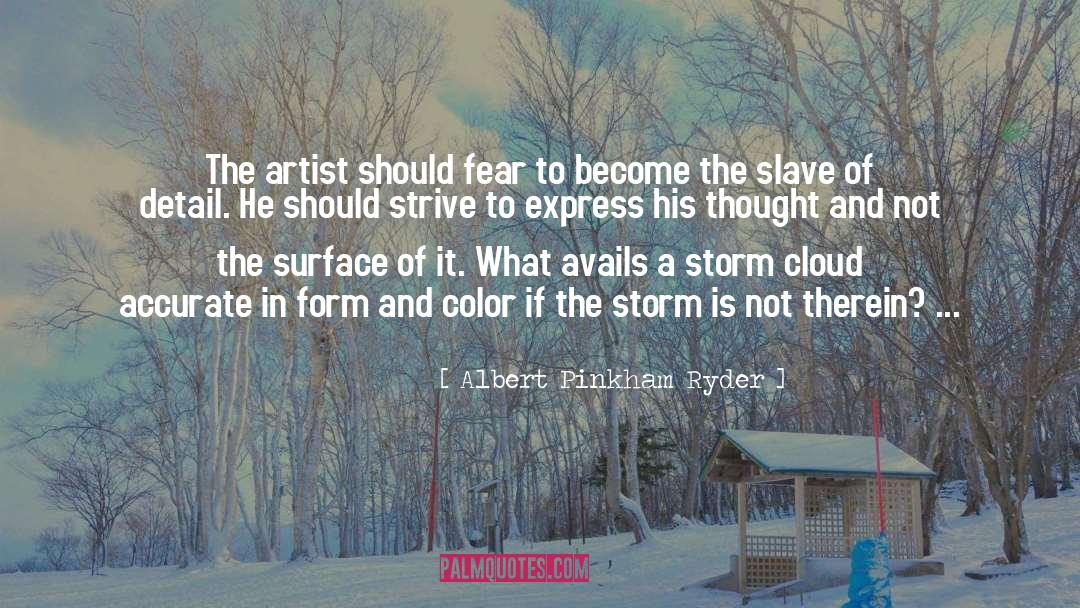 Slave Minded quotes by Albert Pinkham Ryder