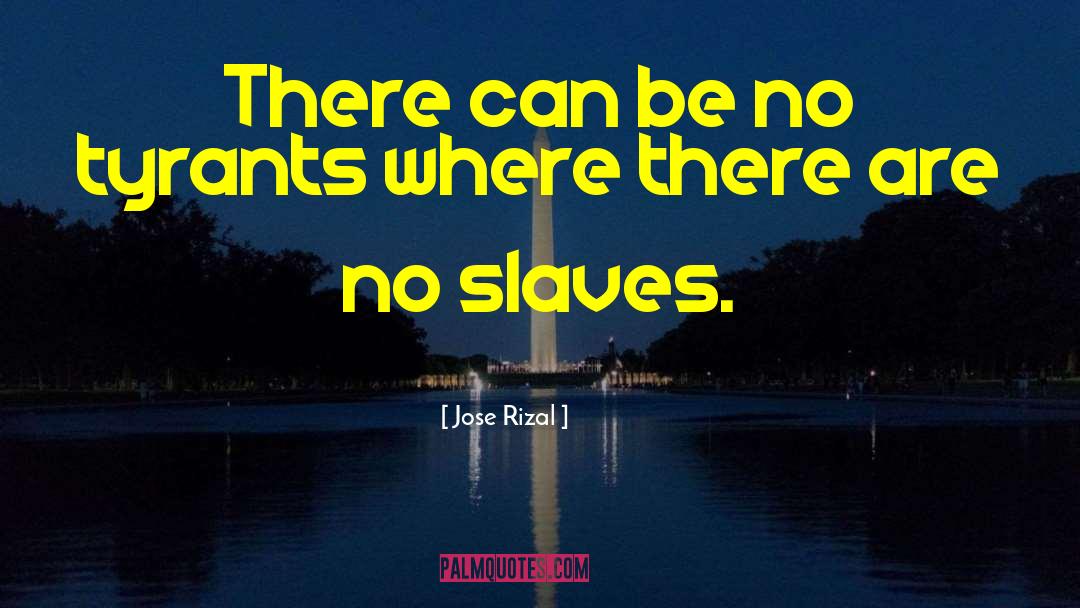 Slave Ship quotes by Jose Rizal