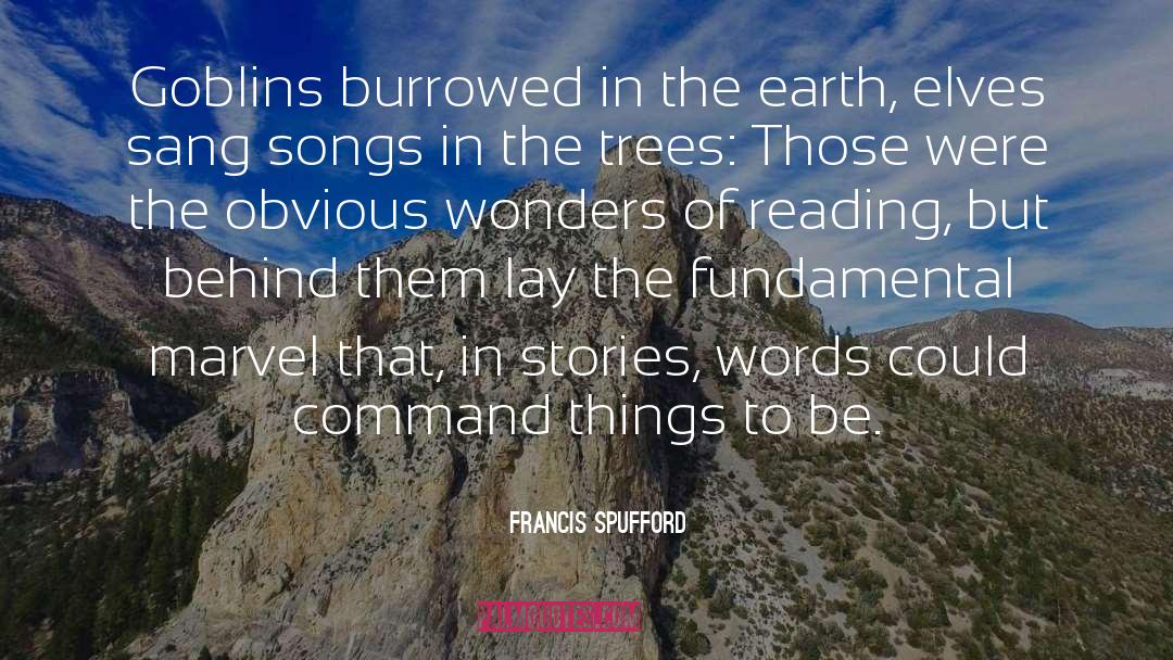 Slave Songs quotes by Francis Spufford