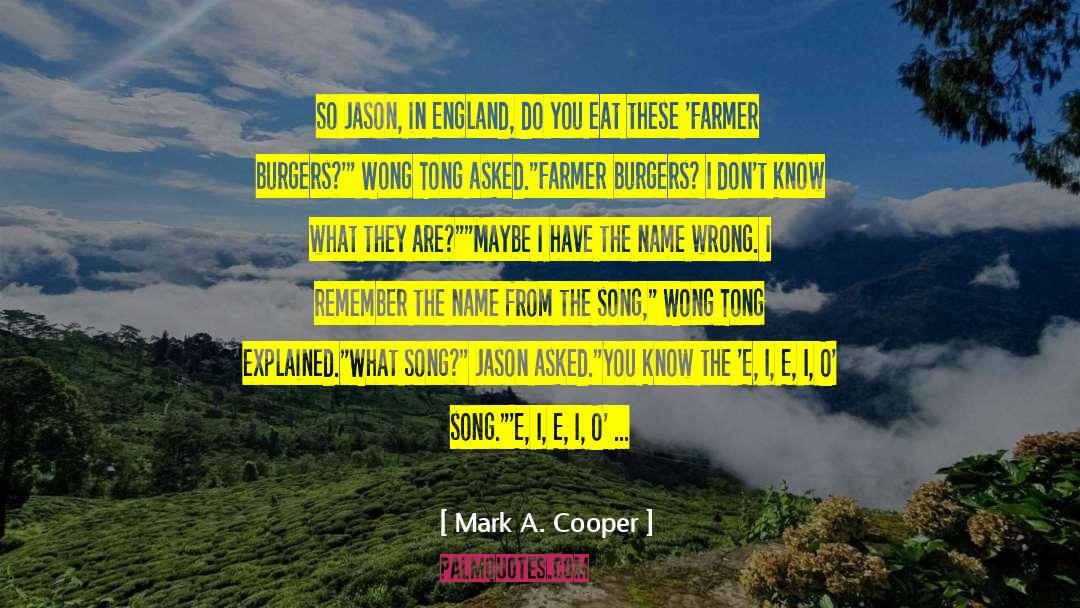Slave Songs quotes by Mark A. Cooper